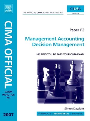 cover image of CIMA Exam Practice Kit Management Accounting Decision Management
